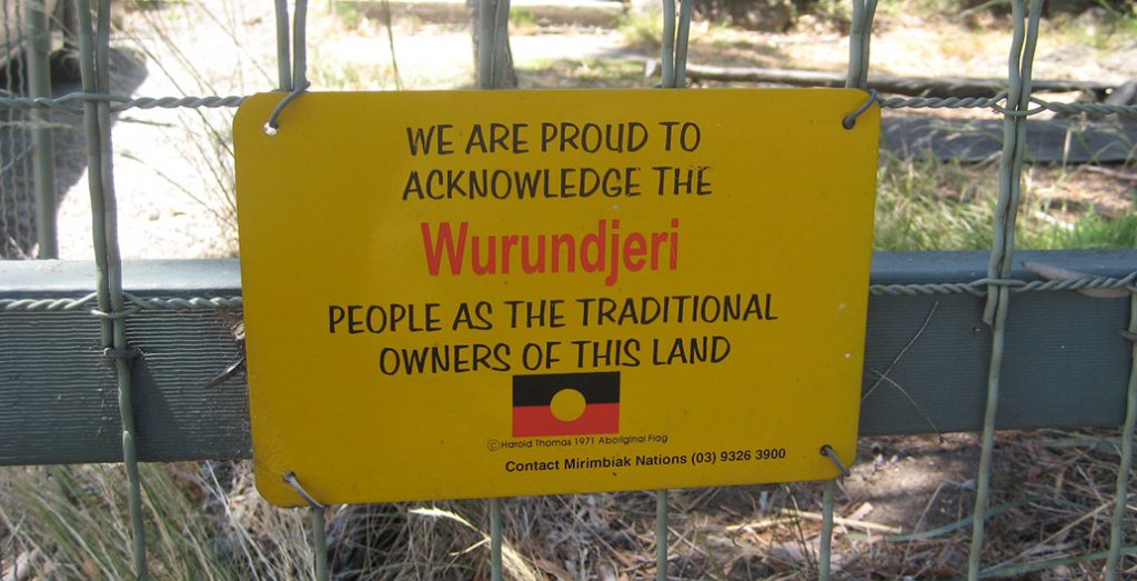 A sign in Coburg, Melbourne, acknowledging the Wurundjeri people as the original owners of the land it sits on.